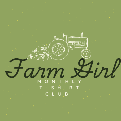 Farm Girl T-Shirt Club