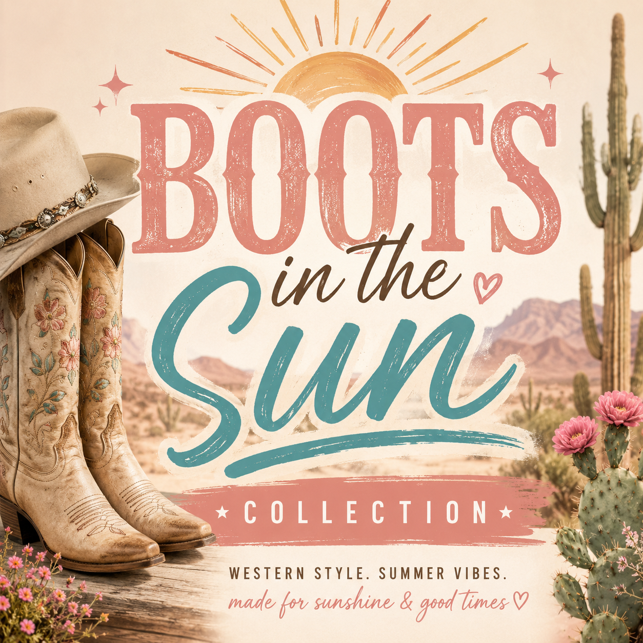 Boots In The Sun Collection