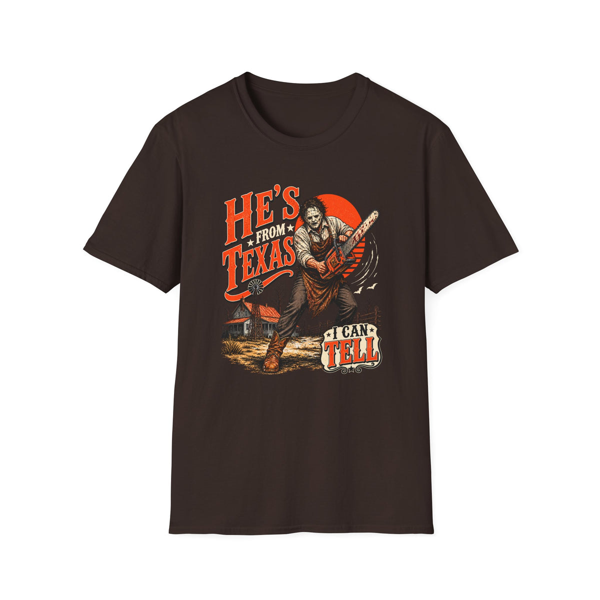 He’s From Texas Chainsaw Man T-Shirt