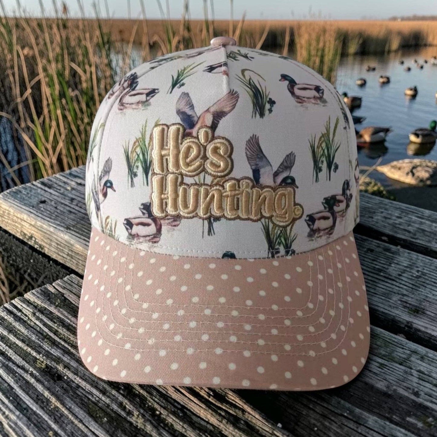 He's Hunting Trucker Hat