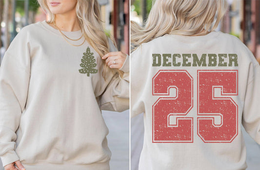 December 25 Fleece Sweatshirt