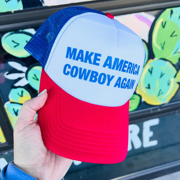 Make America Cowboy Again