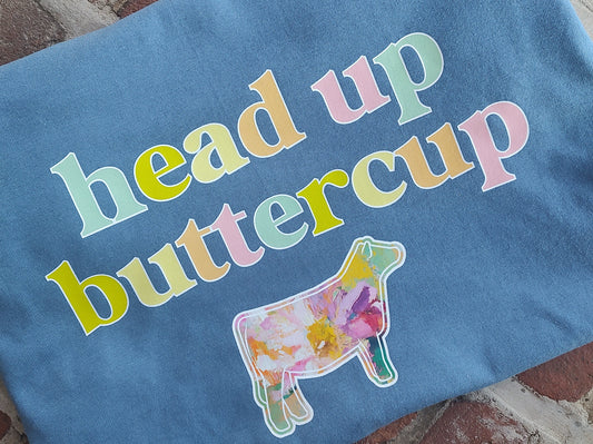 Head Up Buttercup