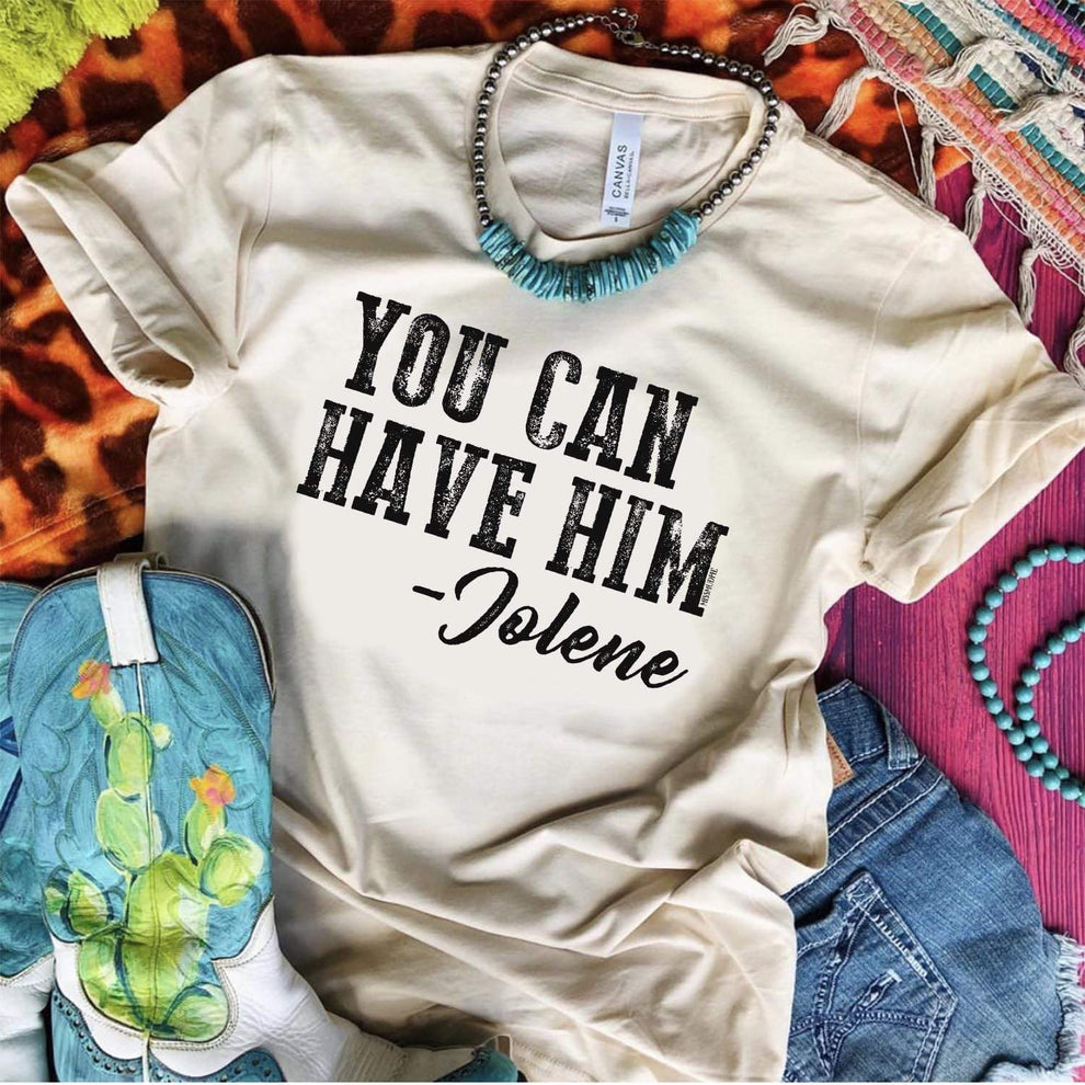 You Can Have Him-Jolene