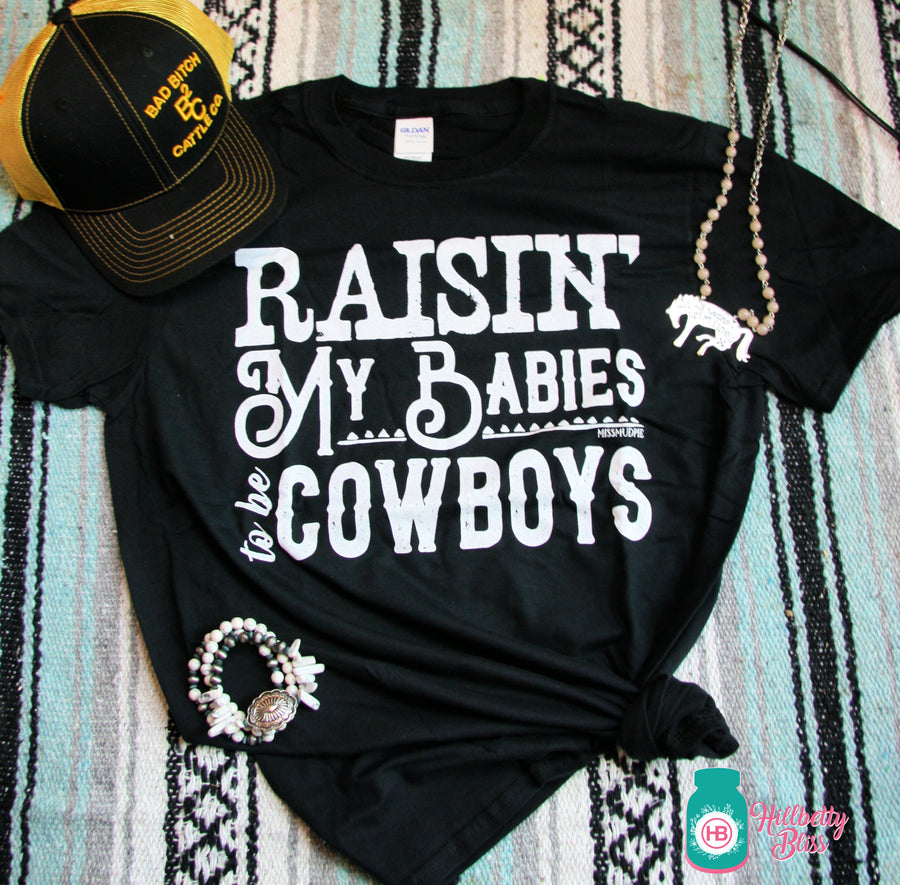 Raising my Babies to be Cowboys